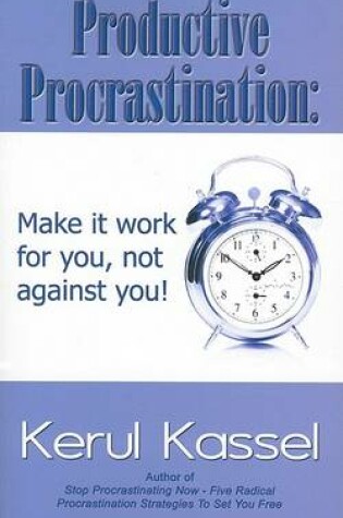 Cover of Productive Procrastination