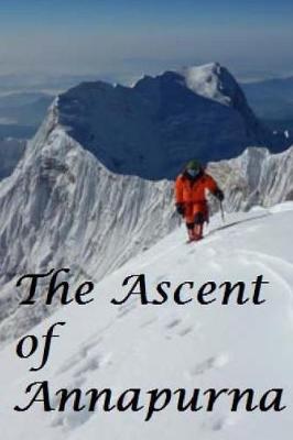 Book cover for The Ascent of Annapurna.