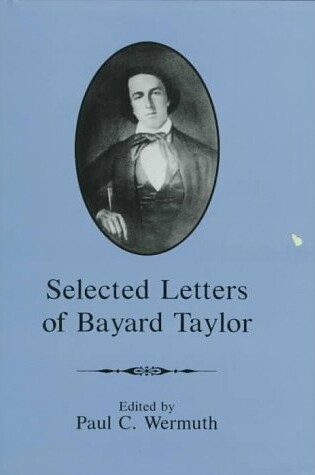 Cover of Selected Letters of Bayard Taylor