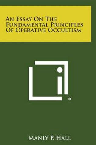 Cover of An Essay on the Fundamental Principles of Operative Occultism
