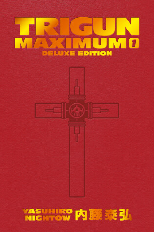 Cover of Trigun Maximum Deluxe Edition Volume 1