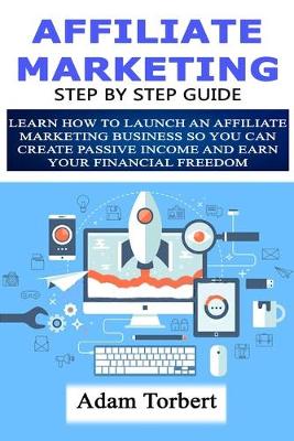 Book cover for Affiliate Marketing Step By Step Guide