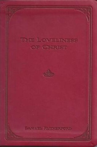 Cover of The Loveliness of Christ