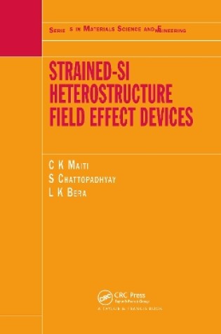 Cover of Strained-Si Heterostructure Field Effect Devices