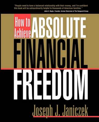 Book cover for How to Achieve Absolute Financial Freedom