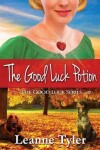 Book cover for The Good Luck Potion