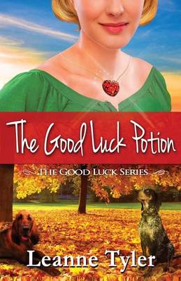 Cover of The Good Luck Potion