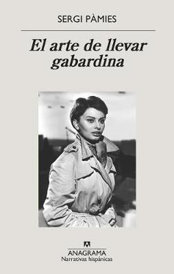 Book cover for El arte de llevar gabardina