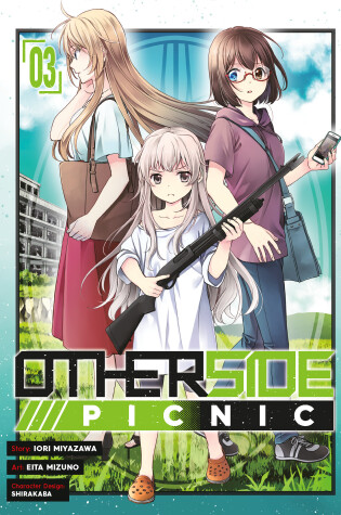 Cover of Otherside Picnic (Manga) 03
