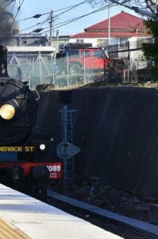 Cover of Brisbane Queensland Australia Steam Train Notebook