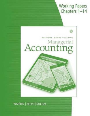 Book cover for Working Papers for Warren/Reeve/Duchac's Managerial Accounting, 14E