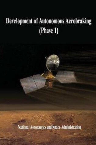 Cover of Development of Autonomous Aerobraking (Phase 1)