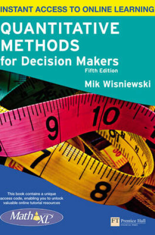 Cover of Quantitative Methods for Decision Makers with MathXL