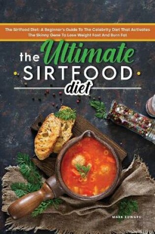 Cover of The Ultimate Sirtfood Diet