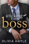 Book cover for A Ticking Time Boss