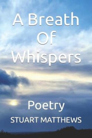 Cover of A Breath Of Whispers