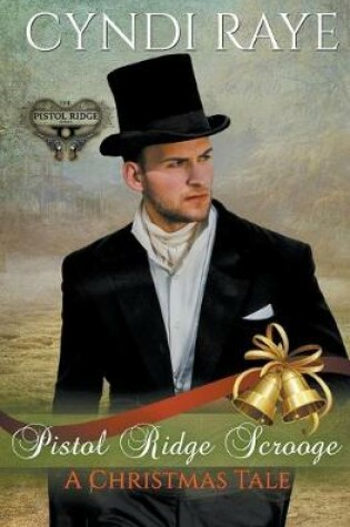 Cover of Pistol Ridge Scrooge