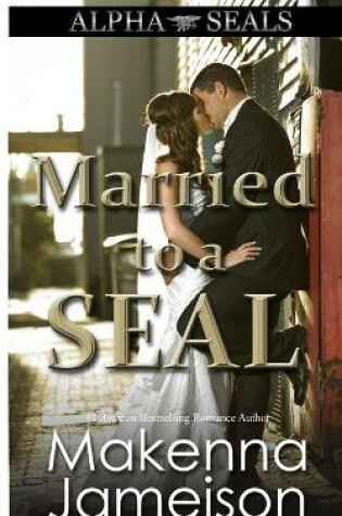 Cover of Married to a SEAL