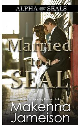 Book cover for Married to a SEAL