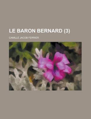 Book cover for Le Baron Bernard (3 )