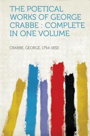 Cover of The Poetical Works of George Crabbe