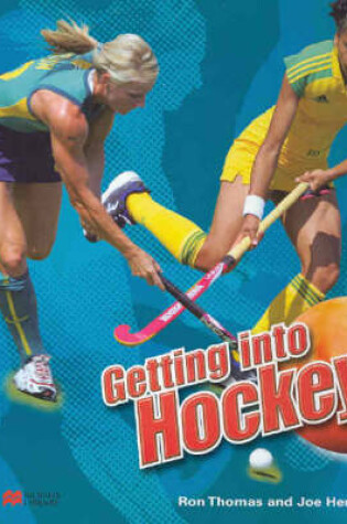 Cover of Getting into Hockey Macmillan Library