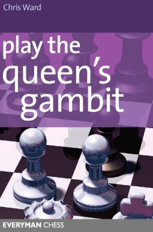 Cover of Play the Queen's Gambit