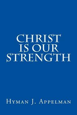 Book cover for Christ is our Strength