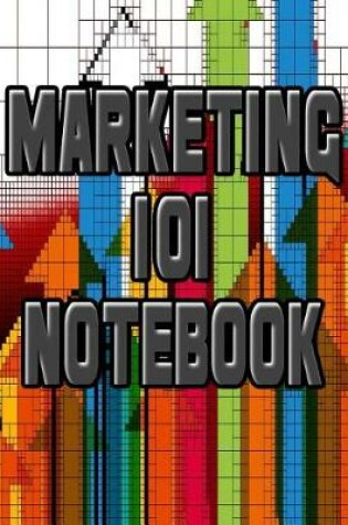 Cover of Marketing 101 Notebook