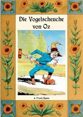 Book cover for Die Vogelscheuche von Oz - Die Oz-Bücher Band 9