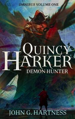 Book cover for Quincy Harker, Demon Hunter - Omnibus Volume One