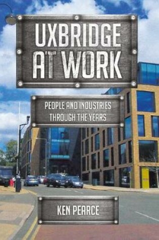 Cover of Uxbridge At Work