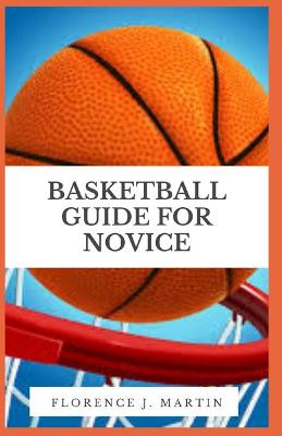 Book cover for Basketball Guide For Novice