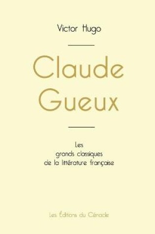 Cover of Claude Gueux de Victor Hugo (édition grand format)