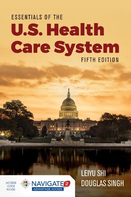 Book cover for Essentials Of US Health Care System With 2019 Annual Health Reform Update