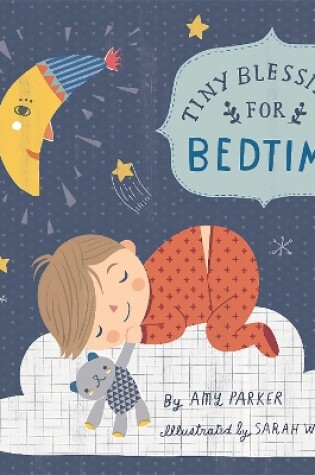 Cover of Tiny Blessings: For Bedtime (large trim)