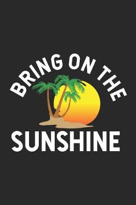 Book cover for Bring On The Sunshine