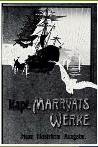 Cover of Kapitän Frederich Marryats Werke