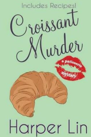Cover of Croissant Murder