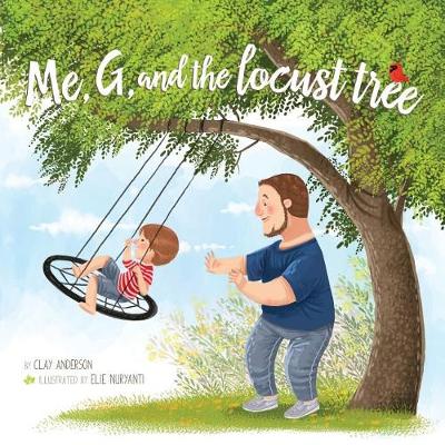 Book cover for Me, G, and the Locust Tree