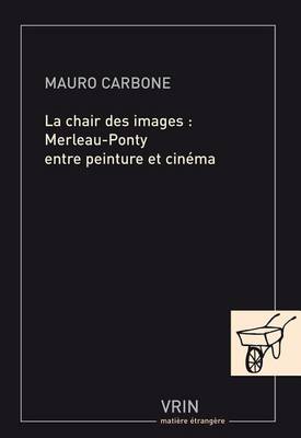 Book cover for La Chair Des Images