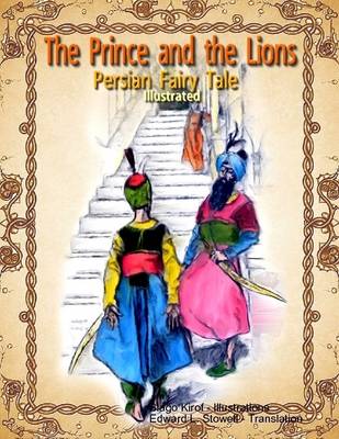 Book cover for The Prince and the Lions (Illustrated)