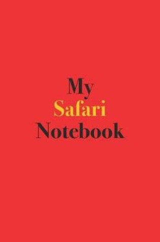 Cover of My Safari Notebook