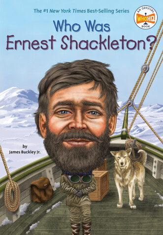 Cover of Who Was Ernest Shackleton?