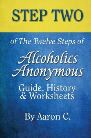 Cover of Step 2 of The Twelve Steps of Alcoholics Anonymous