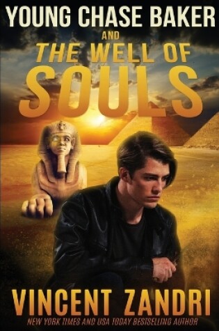 Cover of Young Chase Baker and the Well of the Souls