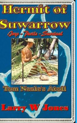 Book cover for Hermit Of Suwarrow - Tom Neale's Atoll