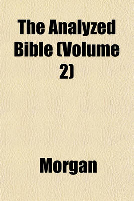 Book cover for The Analyzed Bible Volume 1; The Prophecy of Isaiah