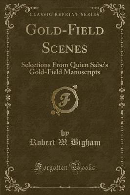 Book cover for Gold-Field Scenes