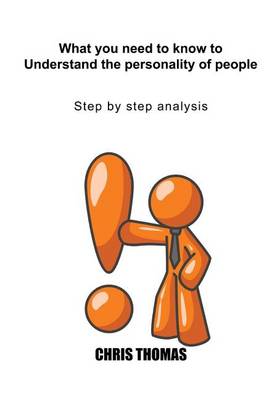 Book cover for What You Need to Know to Understand the Personality of People